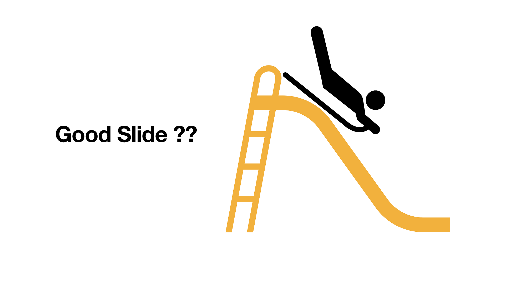 Good Slide ??